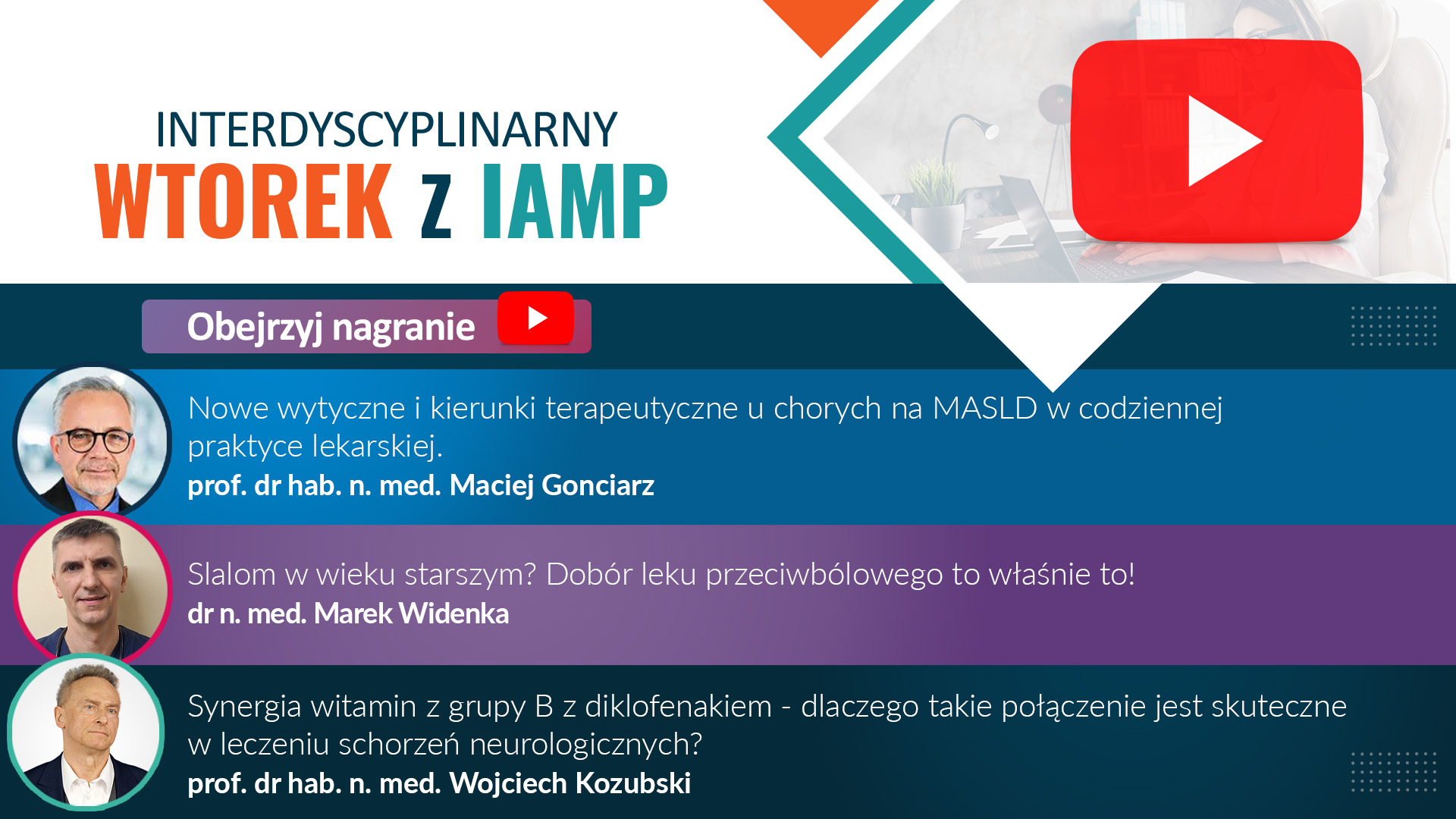 Nagranie - Interdyscyplinarny wtorek z IAMP 18.03.2025 r.